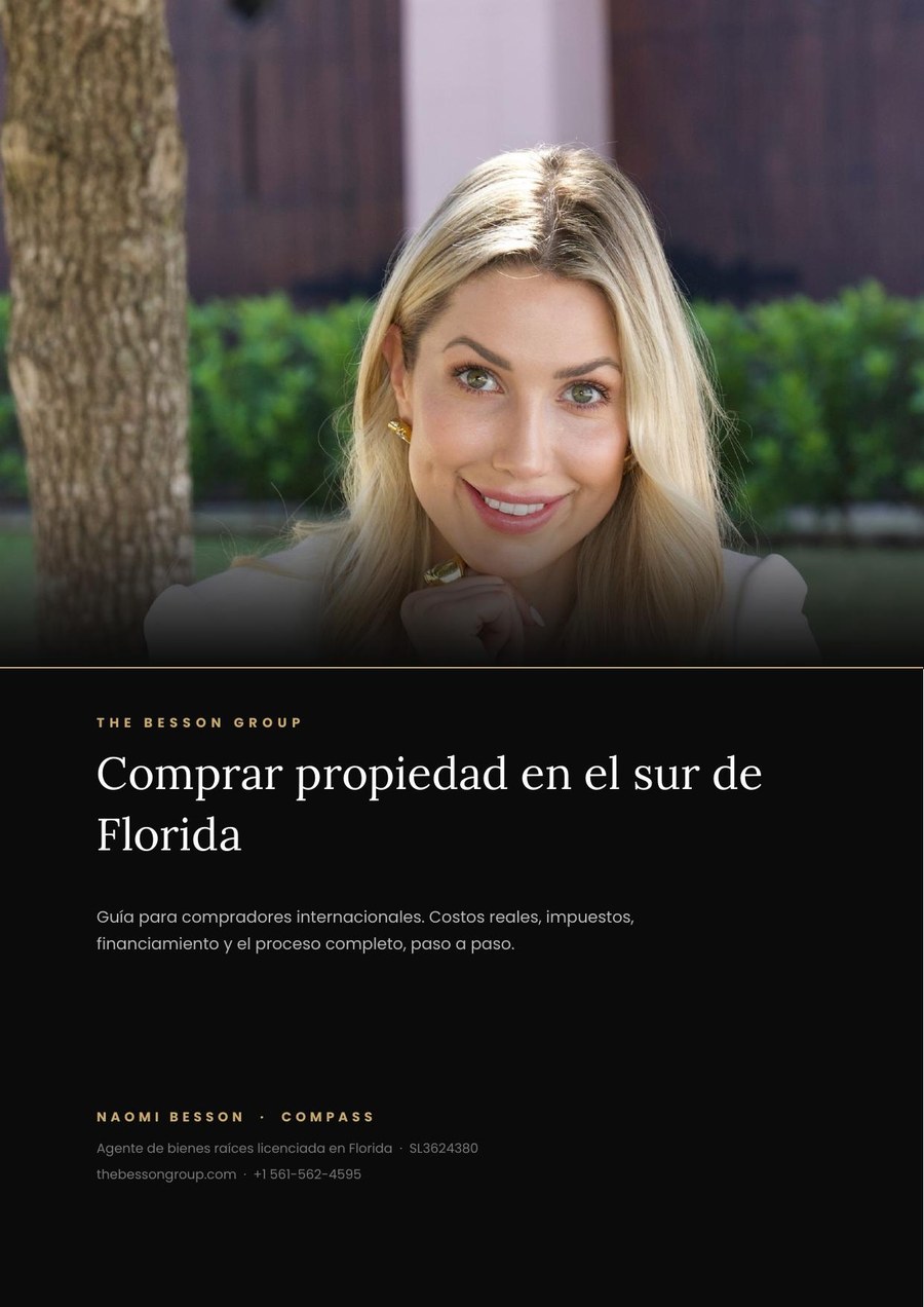 Guía del comprador de propiedad en el sur de Florida, Naomi Besson